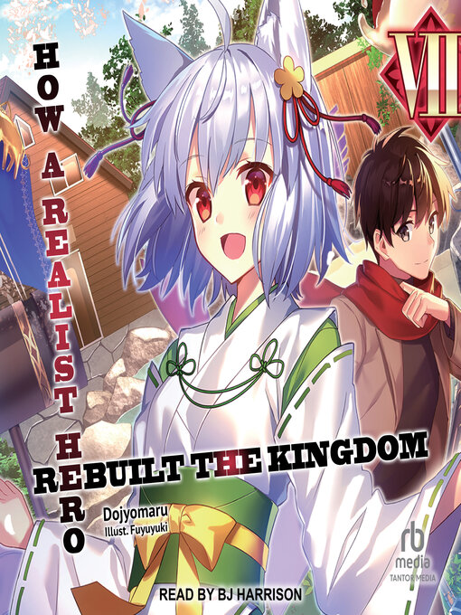Title details for How a Realist Hero Rebuilt the Kingdom by Dojyomaru - Wait list